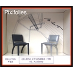 Pixi VIA : Designers Jean-Michel Wilmotte : Chaise Cylindre de 1981