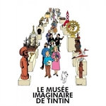 Moulinsart HERGÉ : Moulinsart Résine / Le Musée Imaginaire Affiche : Le Musée Imaginaire de Tintin